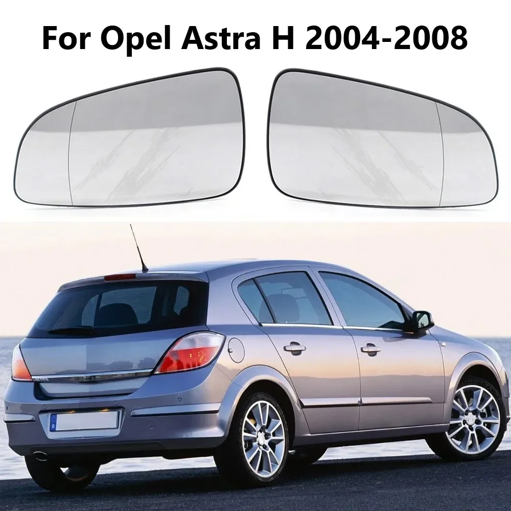 Left Right Car Door Side Rearview Wing Mirror Glass Rear View Heated Mirror Glass Lens  For Vauxhall Astra H 2004 -2008