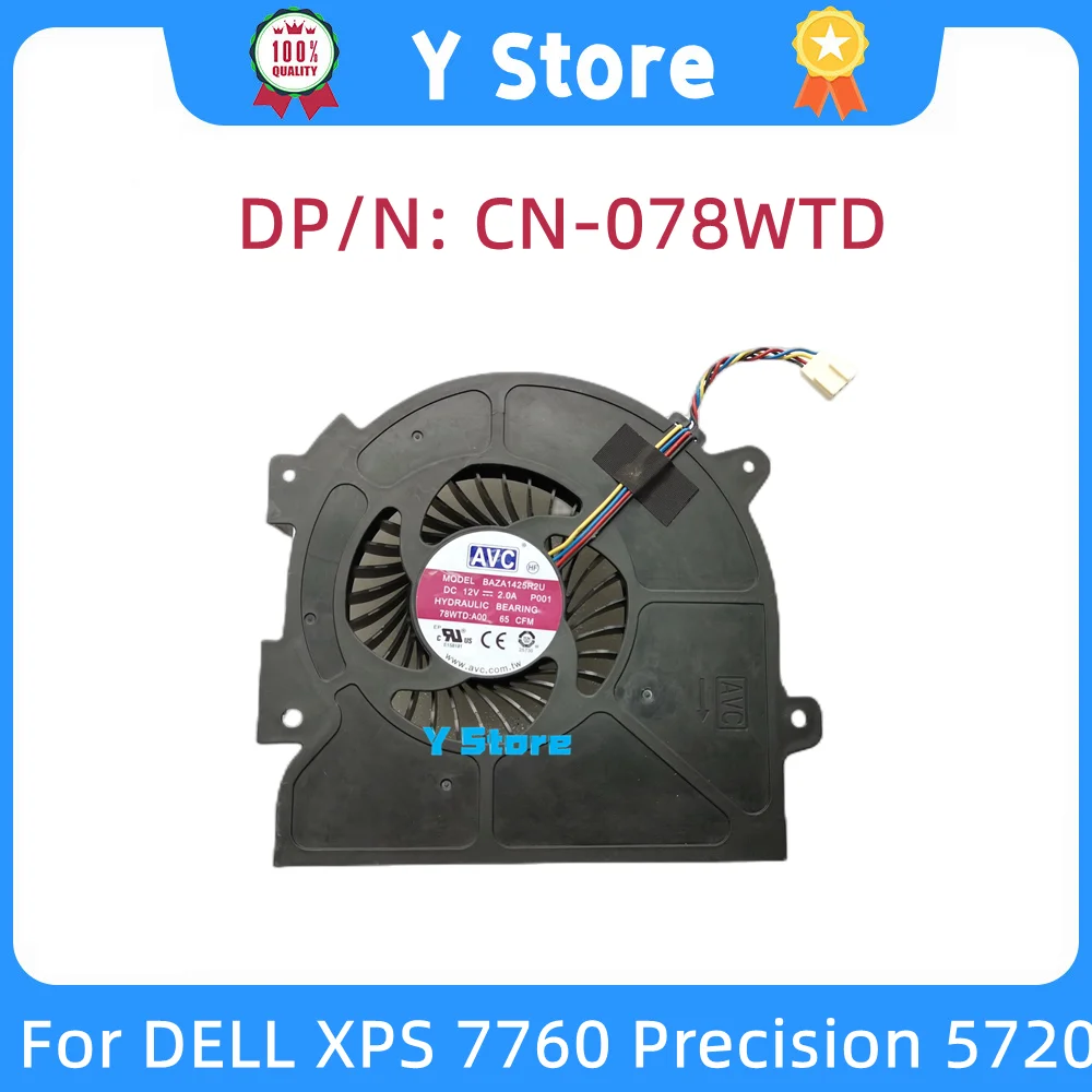 Y Store New Original Laptop Cooling Fan For Dell XPS 7760 Precision 5720 Fan 078WTD 78WTD CN-078WTD Fast Ship