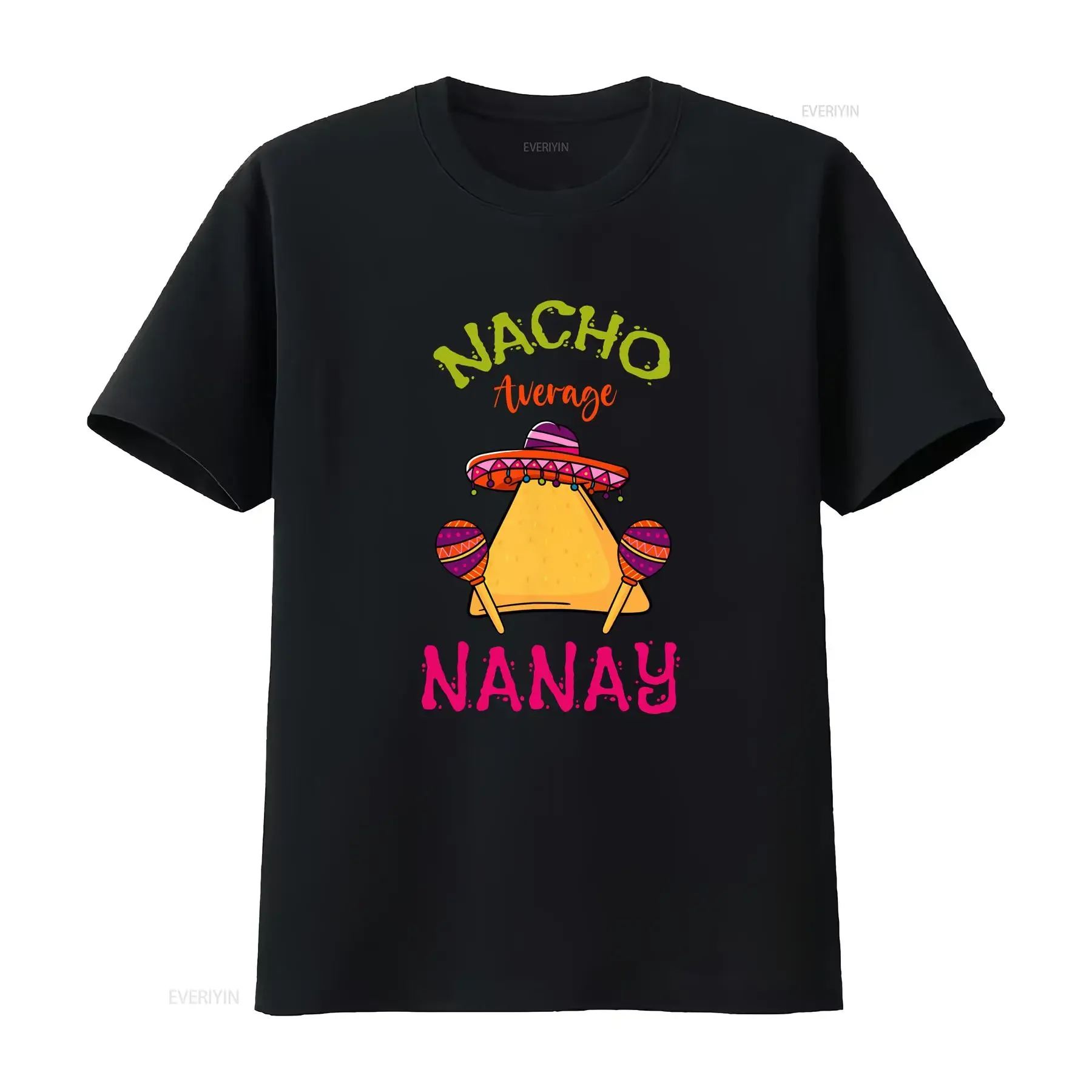 Nacho Average Nanny T Shirt Cinco De Mayo Grandmother Mexican Taco Design For Women Lover Hat Maracas  vintage Washed