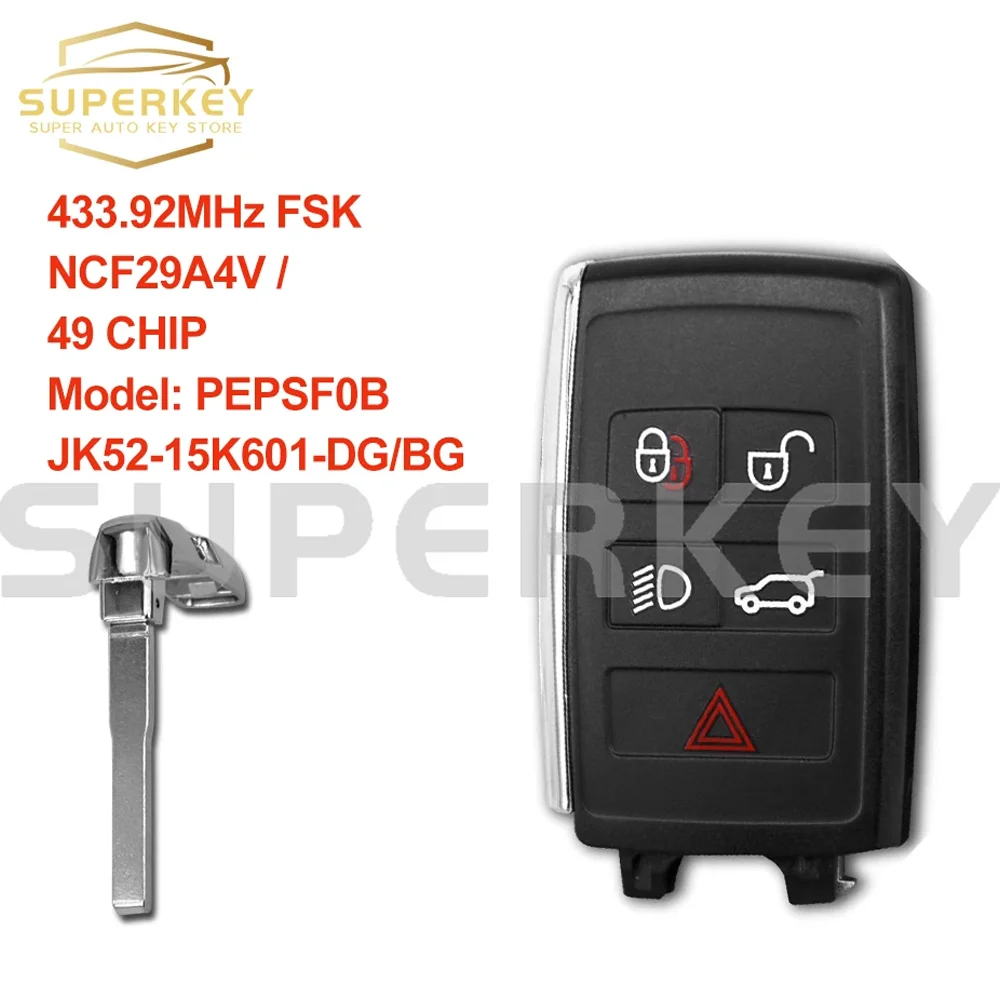 

SUPERKEY Smart Key For Land Range Rover 2018 2019 2020 2021 433.92MHz NCF29A4V 49 CHIP PEPS(SUV)JK52-15K601-DG / BG PEPSF0B