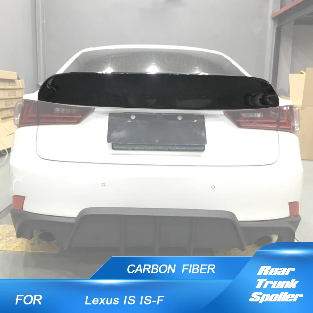 For Lexus 2014-2020 IS200t IS250 IS300 IS350 is F 2013-2014 Carbon Fiber Trunk Spoiler Rear Boot Lid Duckbill Highkick Wing Lip