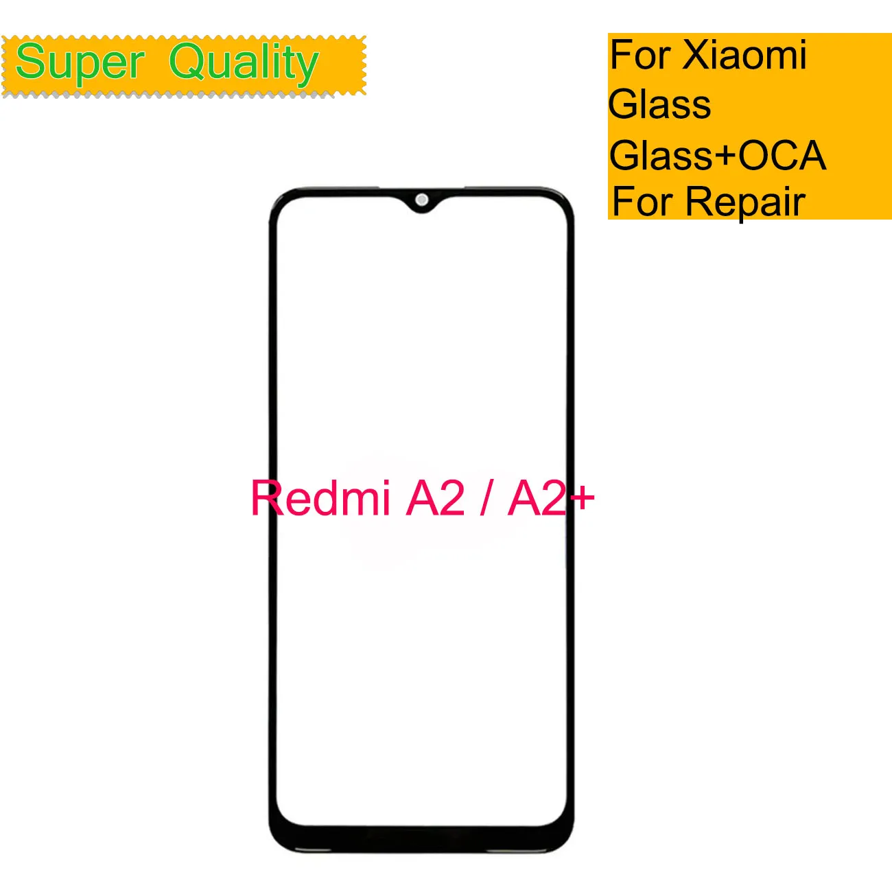 

10Pcs/Lot For Xiaomi Redmi A2 2023 Touch Screen Panel Front Outer Glass For Redmi A2+ Plus LCD Lens With OCA Glue