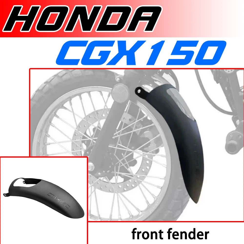 

Applicable to Honda CGX150 front fender extension and widening mudguard WH150-10 water shield modification