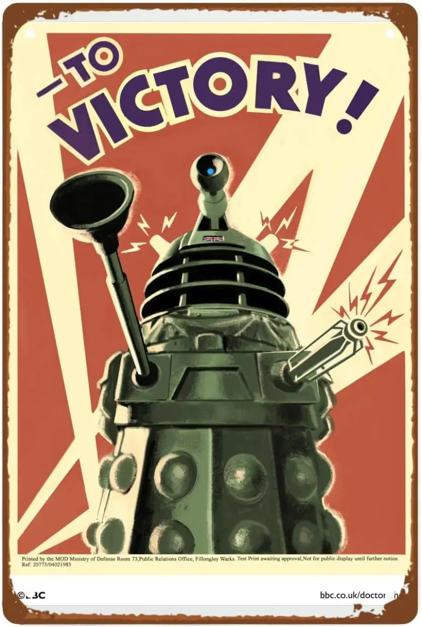 1w,PAMVINT Who To Victory Daleks Man Cave Decor wall artInteresting Publicity room decor Metal Wall Tin Sign Retro Gift Vintage