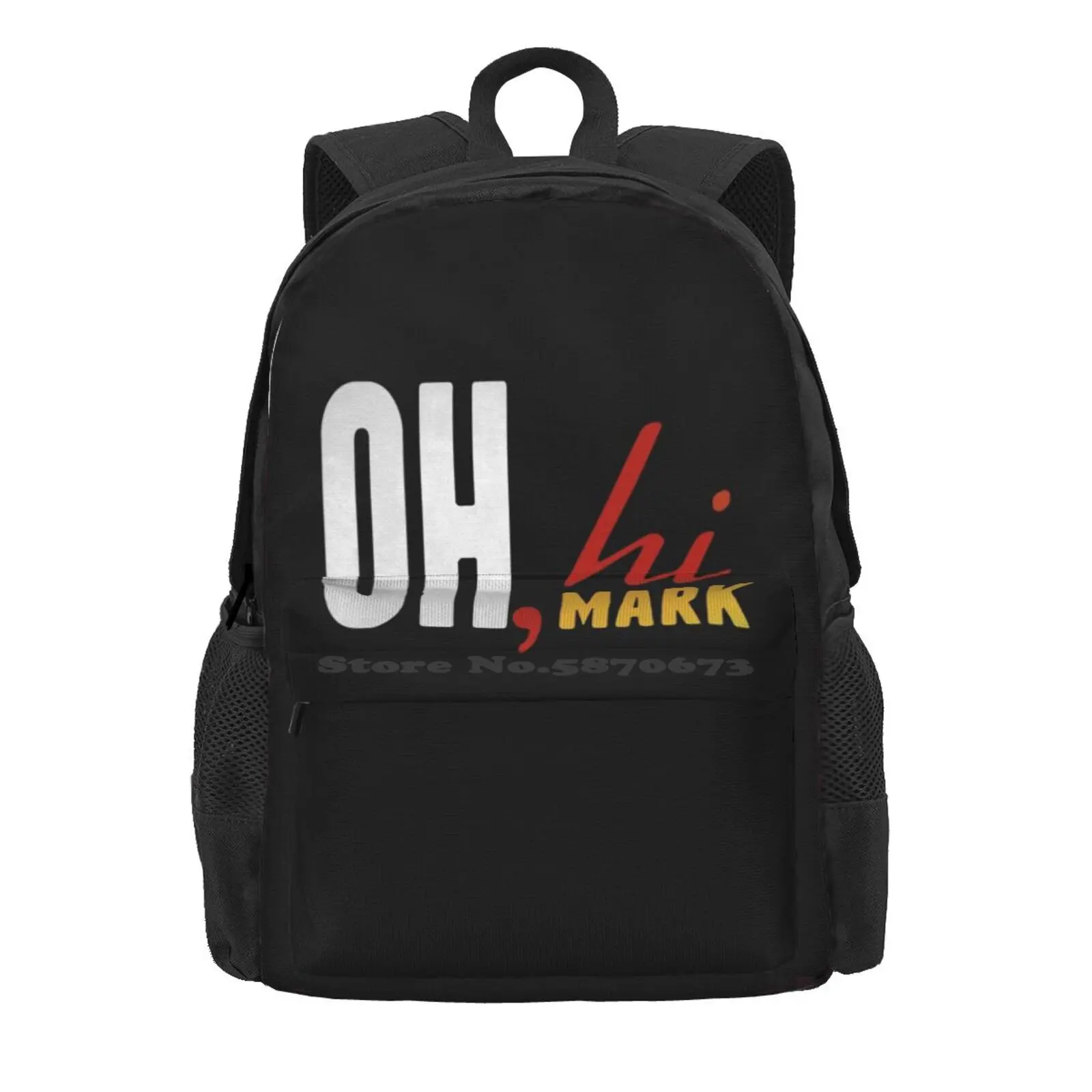 Oh Hi Mark, The Room Hot Sale Schoolbag Backpack Fashion Bags Oh Hi Mark Worst Bad Film Movies Wiseau Disaster Artist Funny