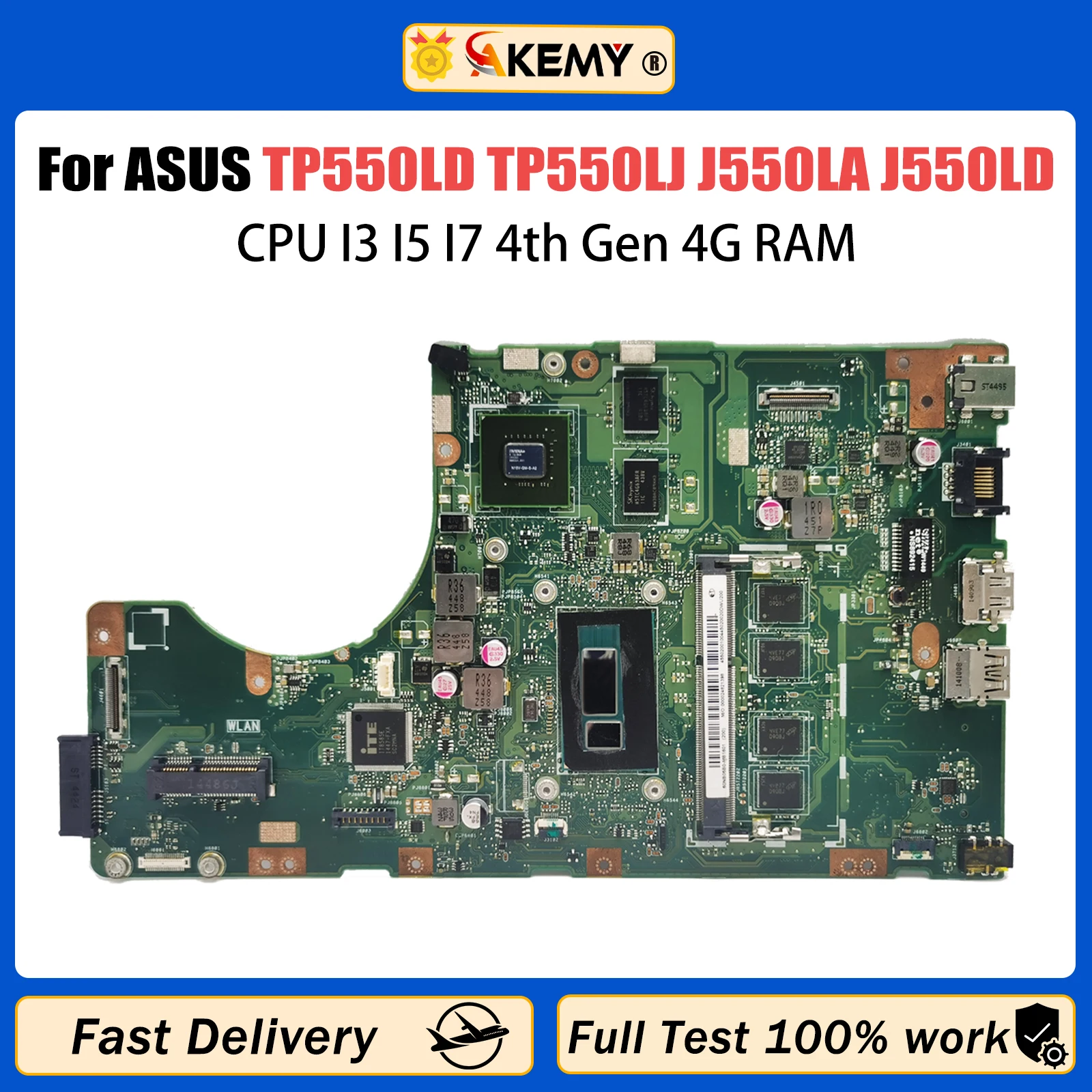 

AKEMY TP550LD Mainboard For ASUS TP550LJ TP550LA TP550L J550LA J550LD Laptop Motherboard I3 I5 I7 4th Gen CPU 4G RAM GT820M V2G