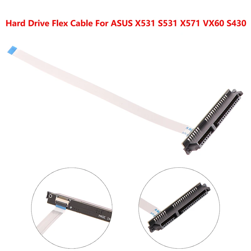 

For ASUS X531 S531 X571 VX60 SATA Hard Drive HDD SSD Connector Flex Cable Disk Cable Disk Port Cable