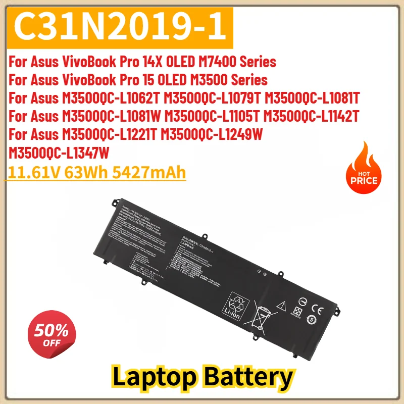 C31N2019-1 Laptop Battery 11.61V 5427mAh For Asus VivoBook Pro 14X OLED M7400,15 OLED M3500,M3500QC-L1062T M3500QC-L1079T