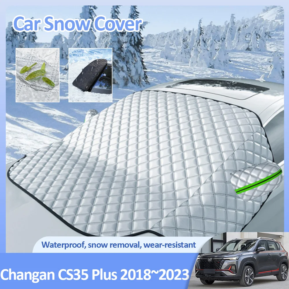 Snow Cover for Changan CS35 Plus 2018~2023 2020 2021 2022 Windshield Ice Protecti Auto Car Winter Anti-Frost Exterior Accessorie