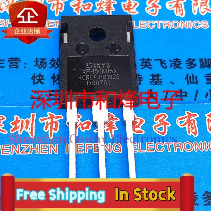 

10PCS-30PCS IXFH50N85X TO-247 850V 50A In Stock Fast Shipping