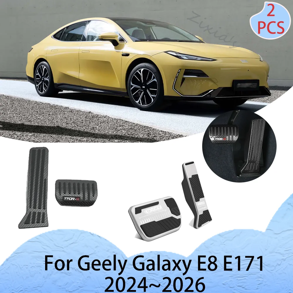 

For Geely Galaxy E8 E171 2024~2026 2025 Car Aluminum Alloy Brake Gas Pedal Aluminum Alloy Non-slip Pedal Interior Accessories