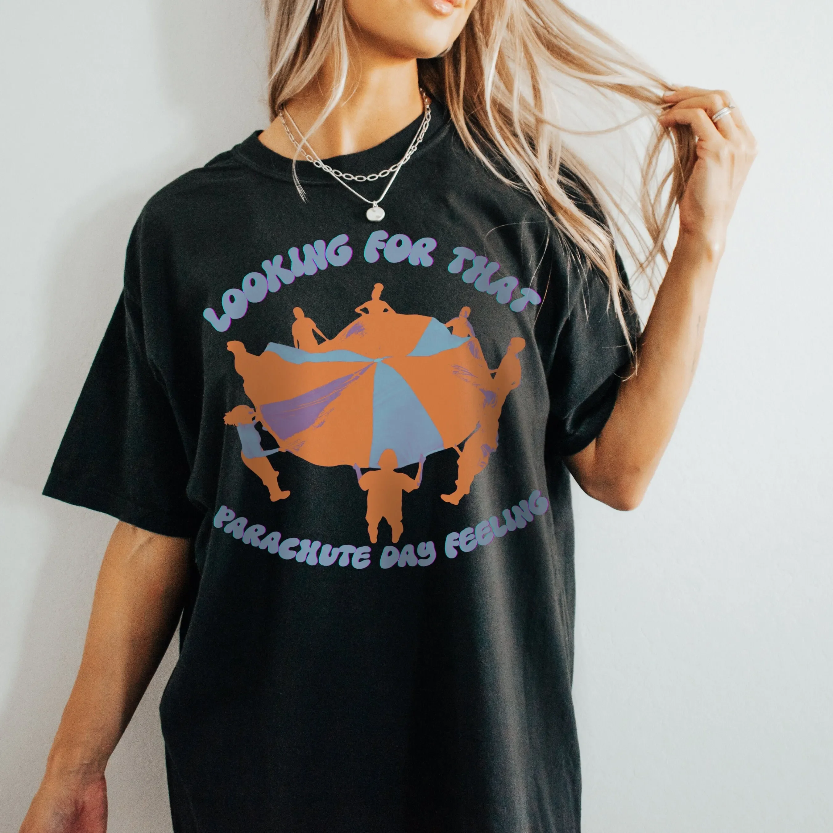 Parachute Day T Shirt 90s Kid Nostalgia  Kidcore Meme For Him Her Positivity Vintage