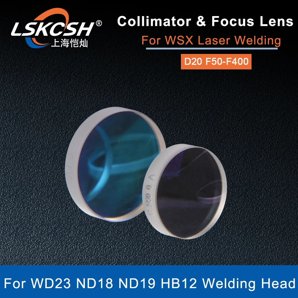 LSKCSH Fiber Laser Collimating /Focus Lens D20F50 F80 F180 Collimator For WSX Laser WD23 ND18 ND19 HB12 Welding Cleaning Head