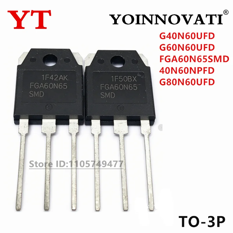 10Pcs 100% New G40N60UFD G60N60UFD FGA60N65SMD 40N60NPFD G80N60UFD
