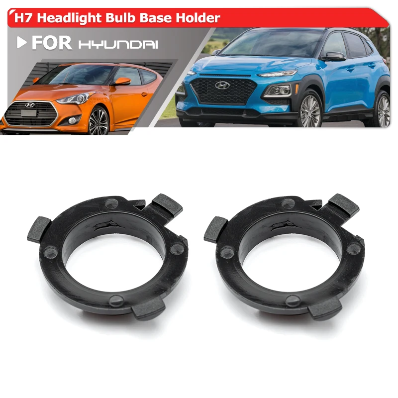 2PCs For Hyundai i30 i30N i40 Santa Fe Kona Veloster Genesis Coupe H7 Headlight Bulbs Base Adapters Holders Retainers Sockets 