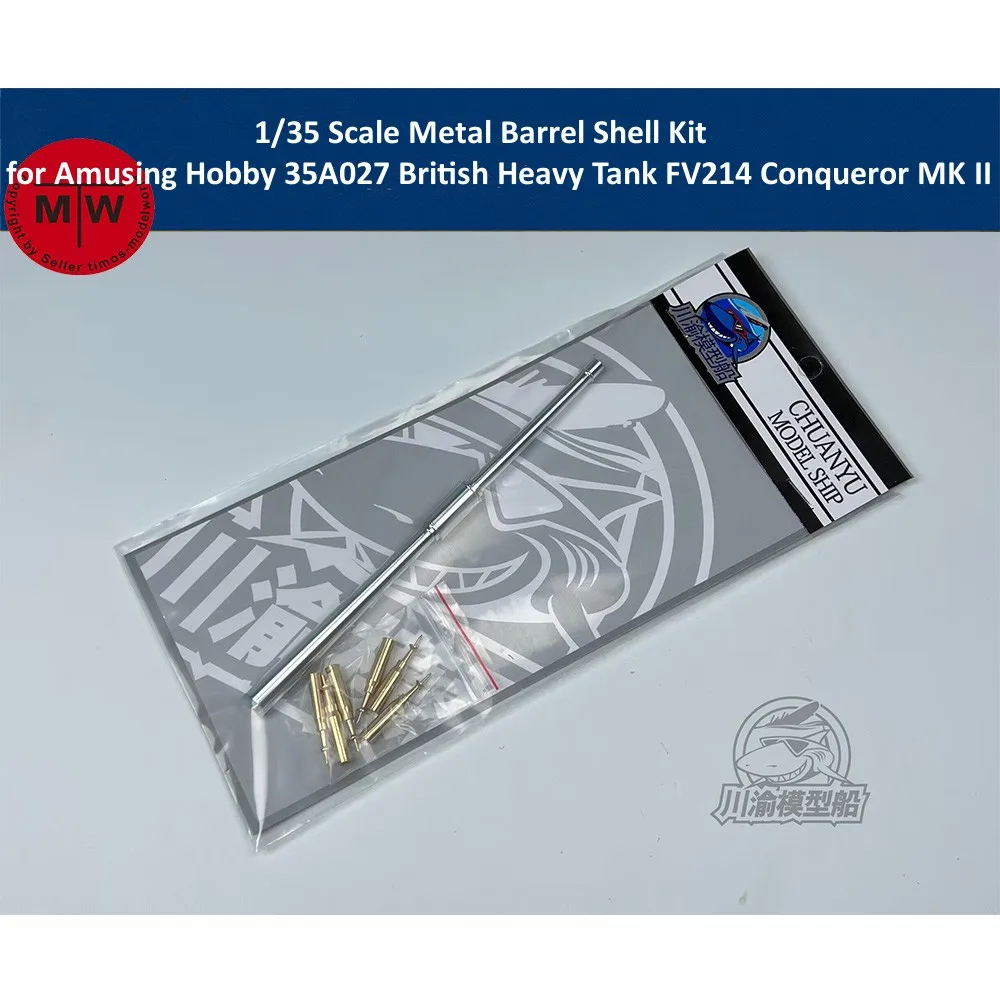 

1/35 Scale Metal Barrel Shell Kits for Amusing Hobby 35A027 British Heavy Tank FV214 Conqueror MK II Model CYT225