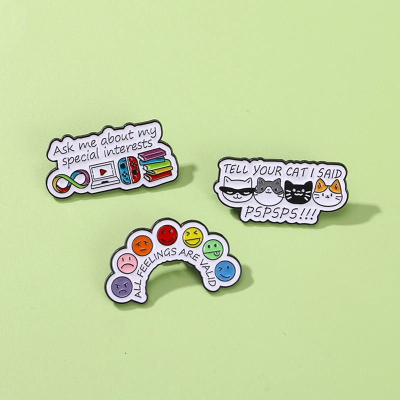 Funny Design Mood All Feelings Are Valid Pins Letter Ask Me About My Special Interests Brooches Cats Said PSPSPS Badge