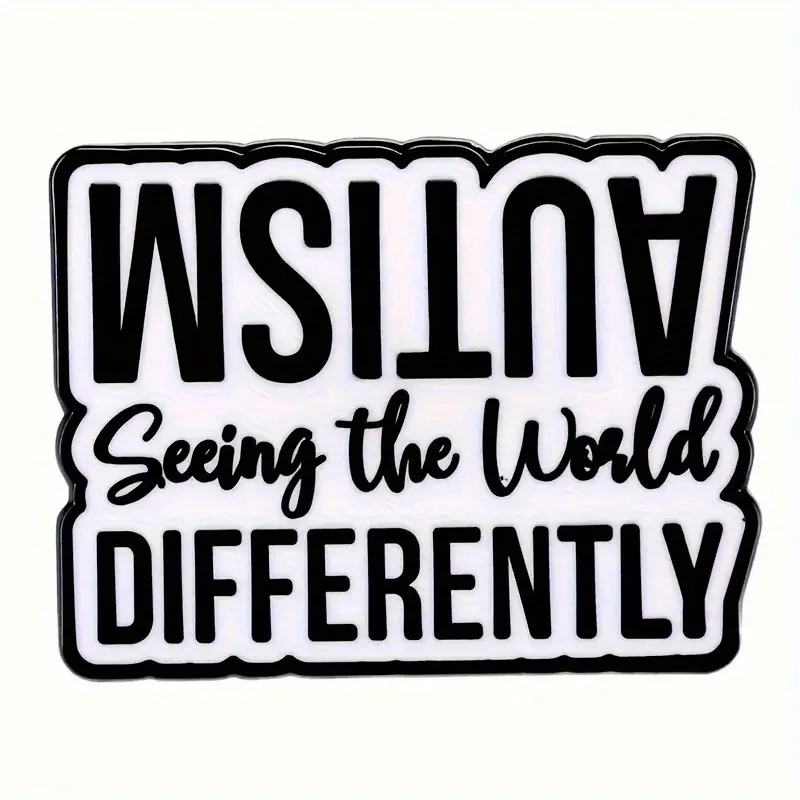 'Autism Seeing The World Differently' Letter Brooch Lapel Badge For Backpack Hat Clothes