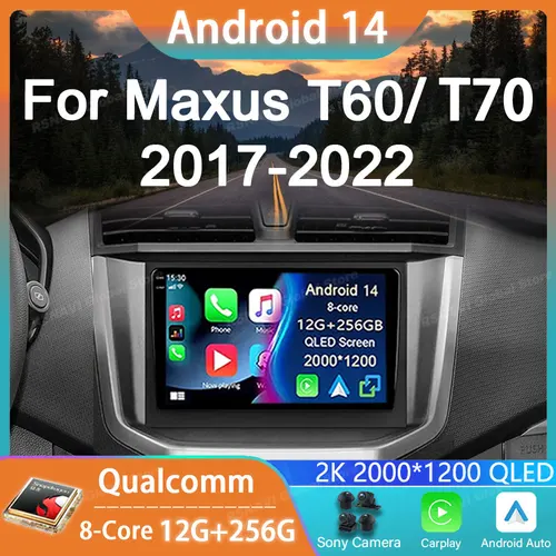 Radio de coche Android 14 para Maxus T60 2017 - 2022 T70 2019 - 2021 reproductor GPS navegación estéreo Auto DSP DVD QLED Carplay Multimedia
