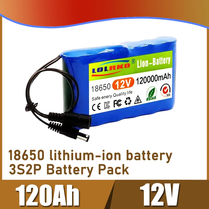 12V 120Ah 3S2P battery pack 18650 lithium-ion battery, fast charging speed, with BMS lithium battery pack protection board