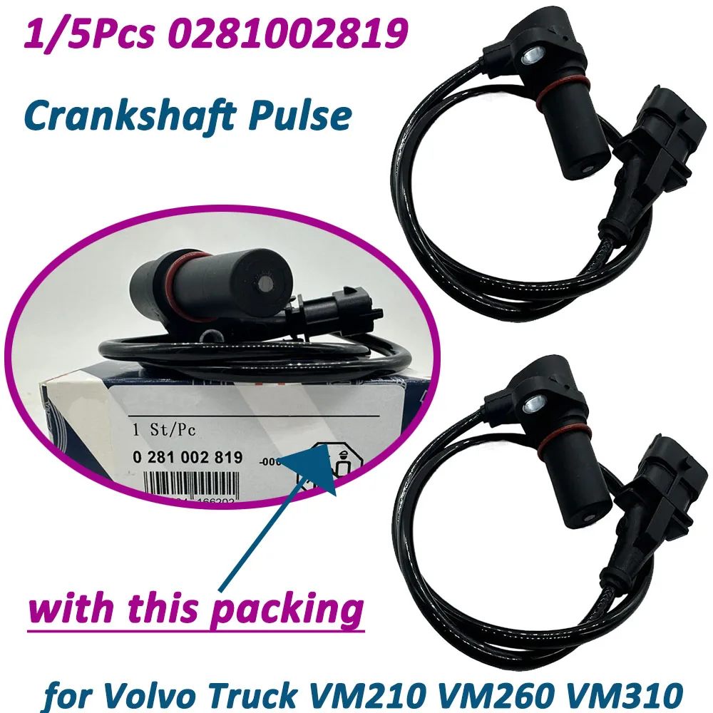 High Quality 1/5pcs Crankshaft Position Sensor 0281002819 281002819 for Volvo VM210 VM260 VM310 961200670034, In Stock