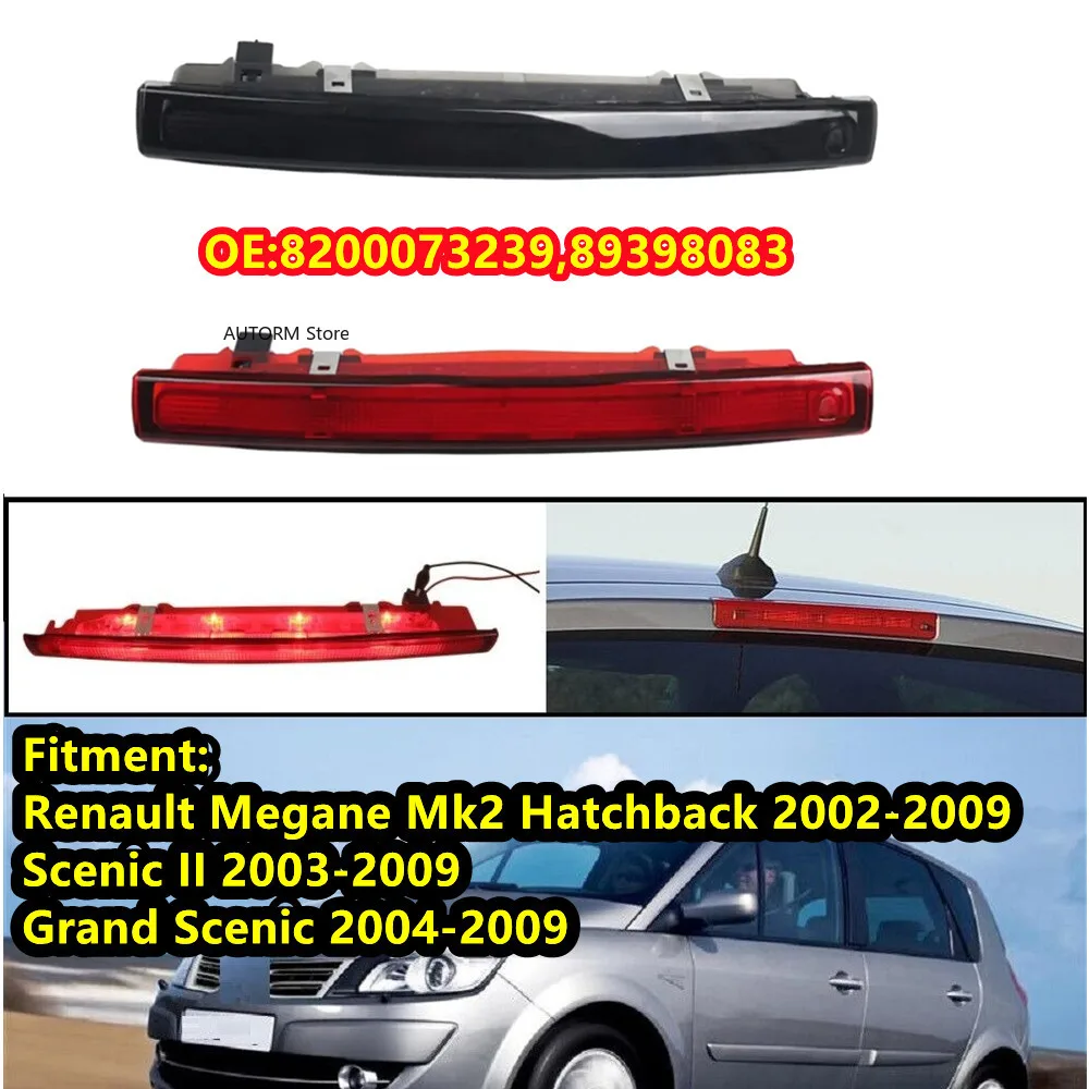 

Светодиодный стоп-сигнал, высокий дополнительный третий стоп-сигнал, высокий стоп-сигнал для Renault Megane Mk2 Hatchback 2002-2009 Scenic II