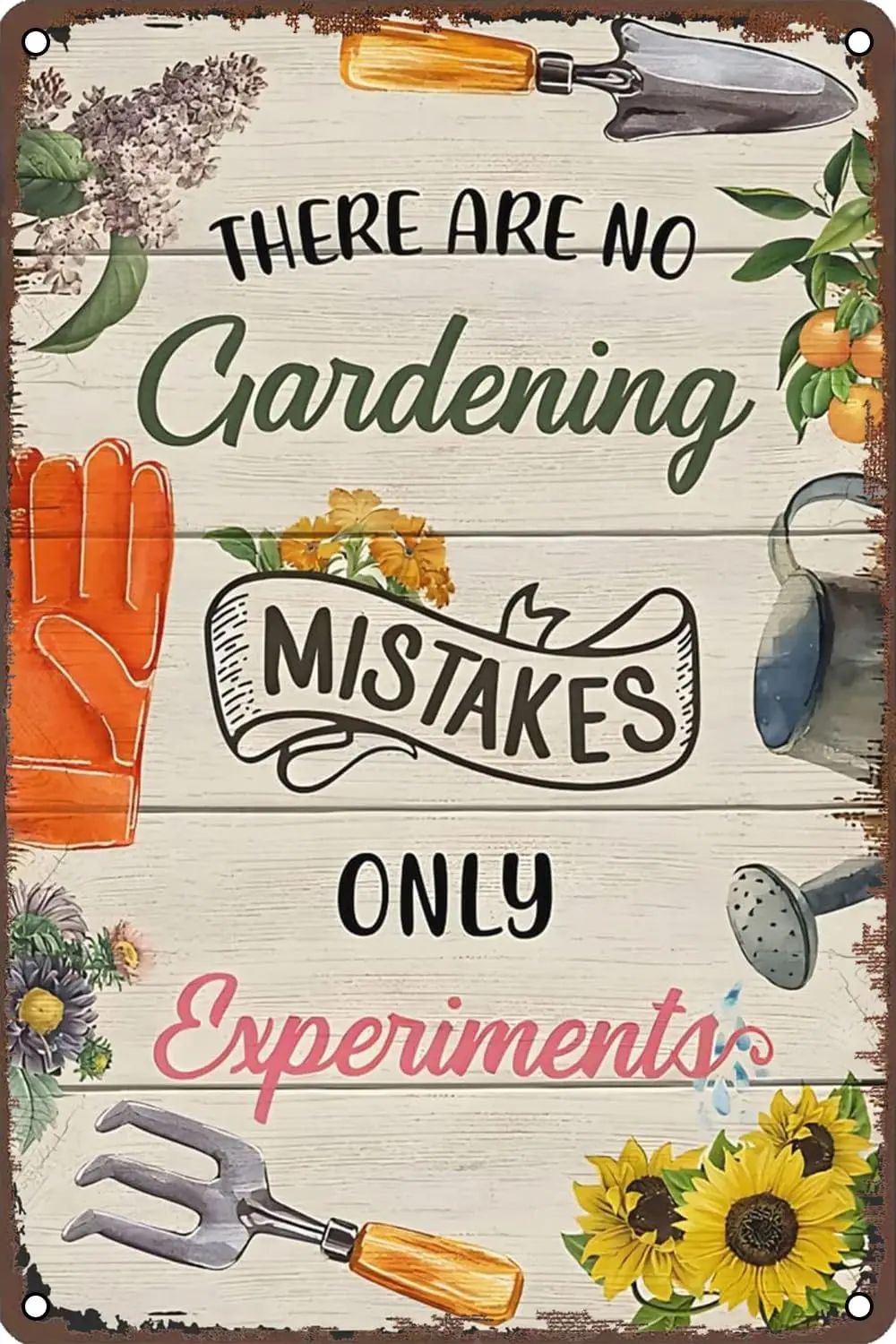 Gardening Metal Signs There are No Gardening Mistakes Only Experiments Tin Sign Vintage Wall Decor for Home Bathroom Garden Man