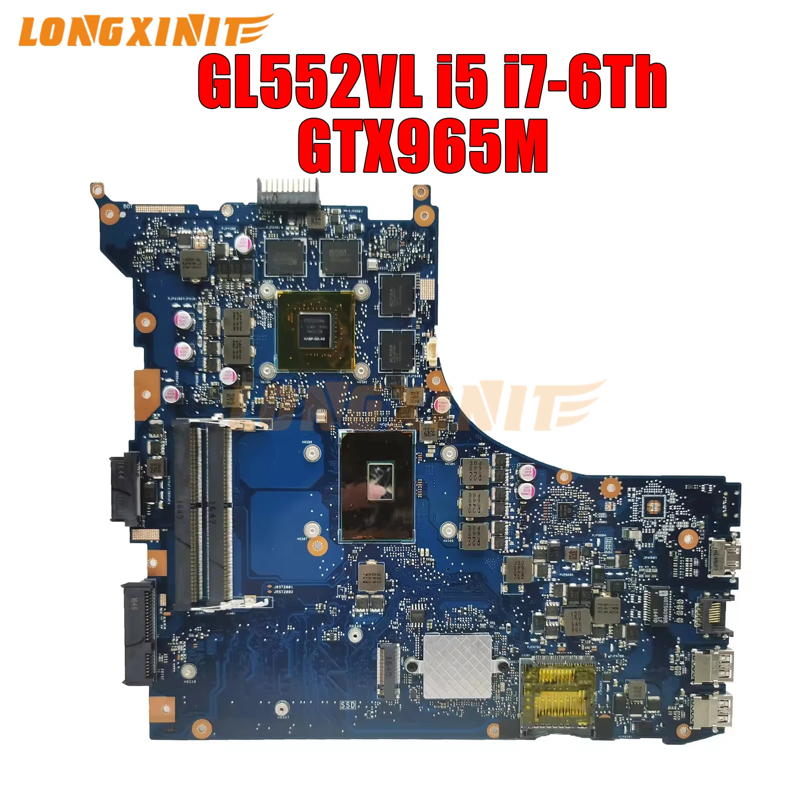 

GL552VL GTX965M Laptop Motherboard For ASUS ROG GL552VW GL552 GL552VX GL552V ZX50V. i5-6300H i7-6700H. GTX965M