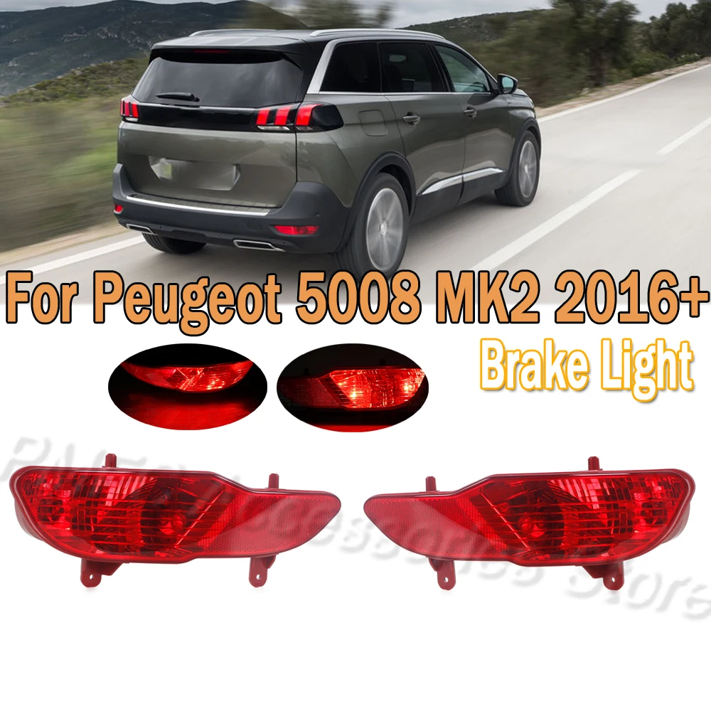 

Rear Bumper Stop Lamp Fog Lamp Brake Light For Peugeot 5008 MK2 2016+ 9811981980 9811982980 High Quality YL00561880 YL00561780