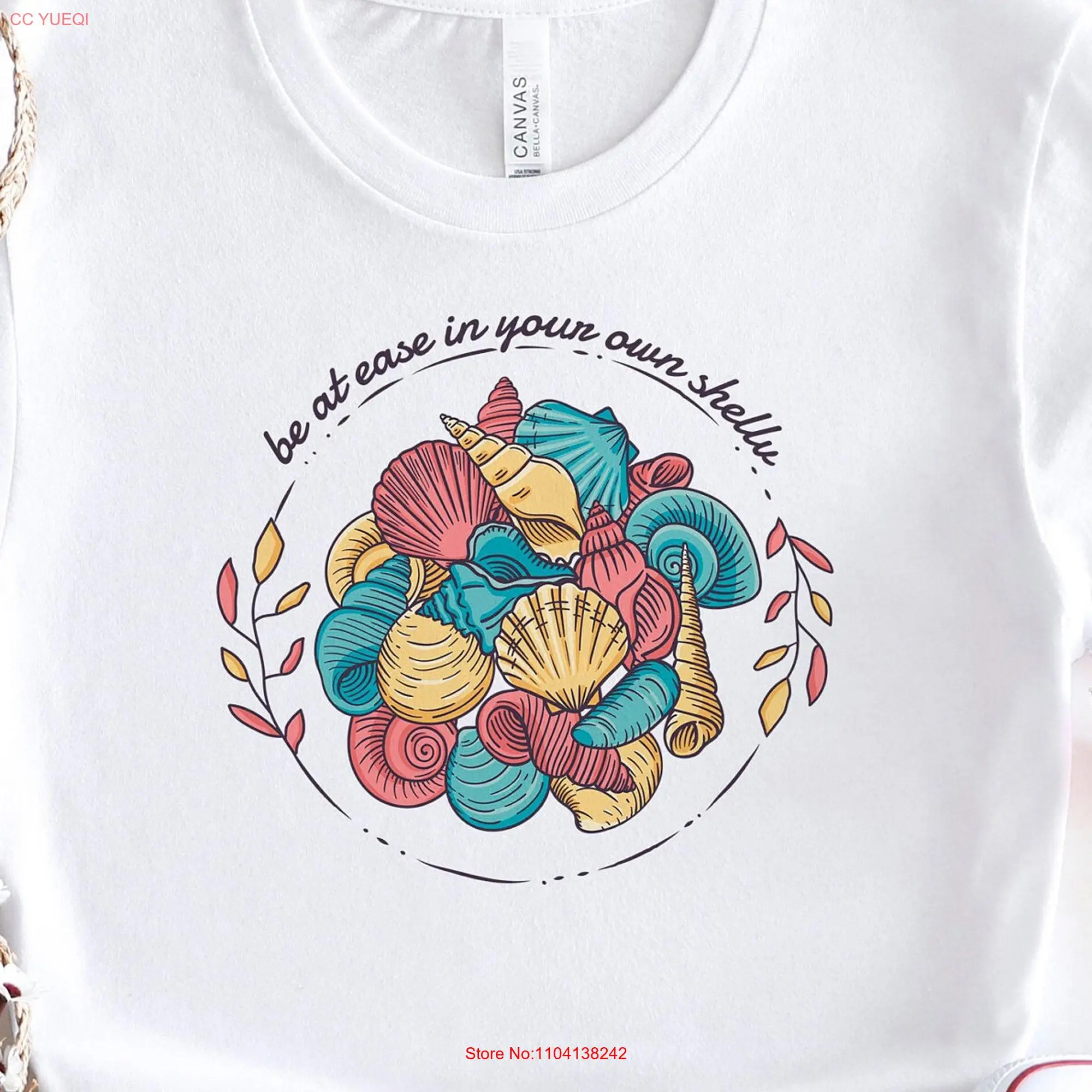 Be At Ease In Your Own Shell T Shirt Seashell Ocean Inspired Top Beach Vacations for Sea Lovers Mother's Day