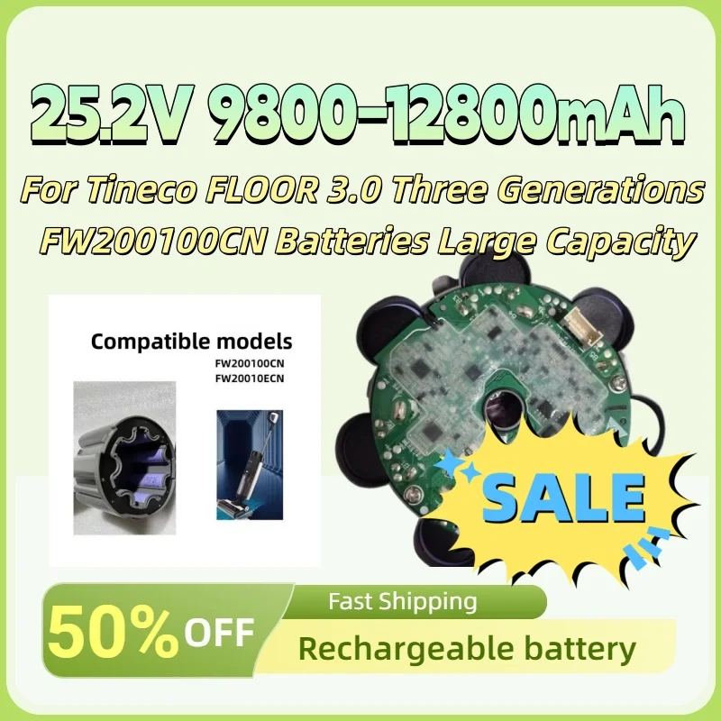 

New 25.2V 9800-12800mAh Vacuum Cleaner Battery for Tineco FLOOR 3.0 Three Generations FW200100CN Batteries Large Capacity