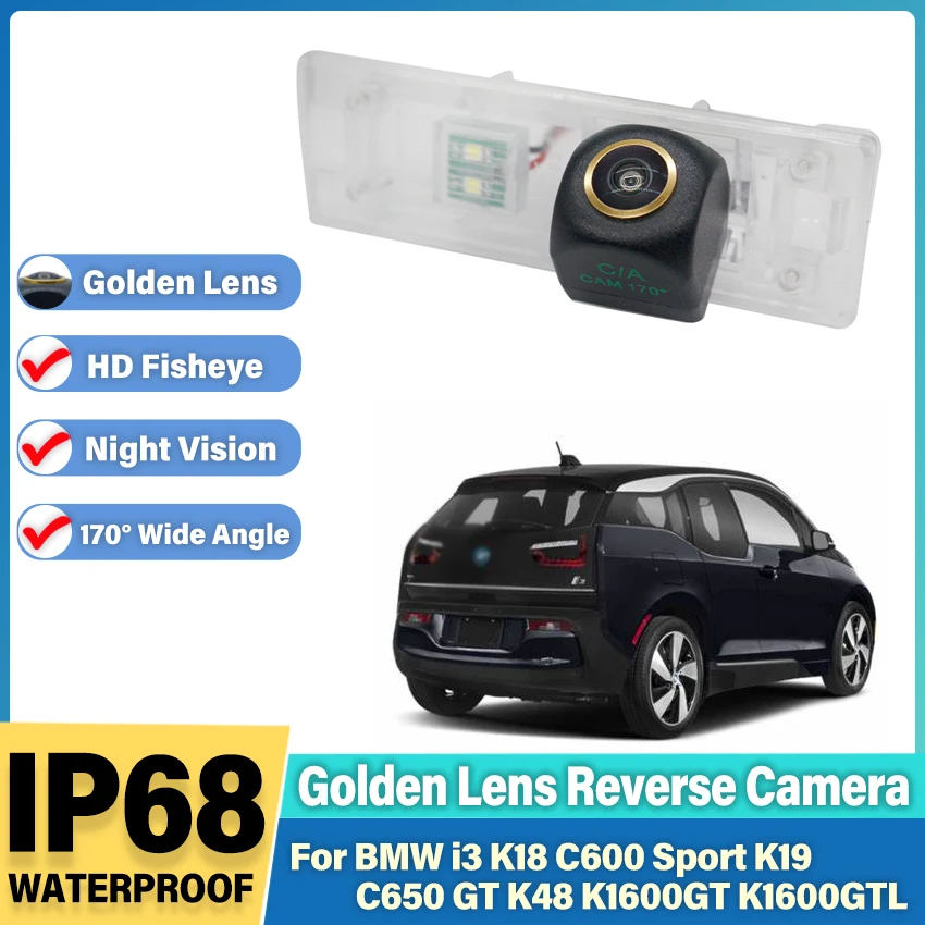 

HD Golden Fisheye Rear Camera For BMW i3 K18 C600 Sport K19 C650 GT K48 K1600GT K1600GTL Backup Reversing Camera License plate