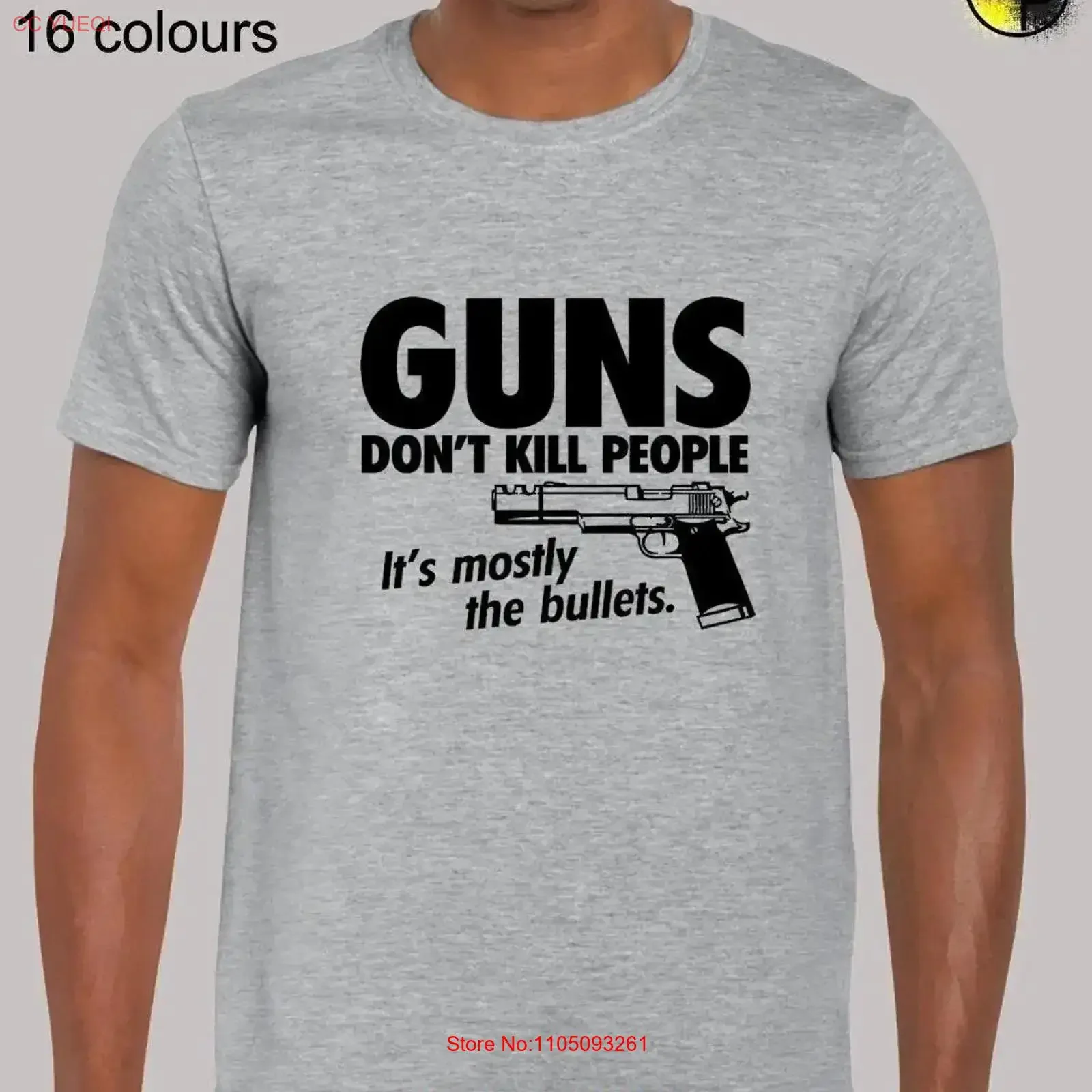 

Guns dont kill people mens T Shirt unisex funny joke design rap swag nra bullets 2nd amendment slogan cool meme present gift