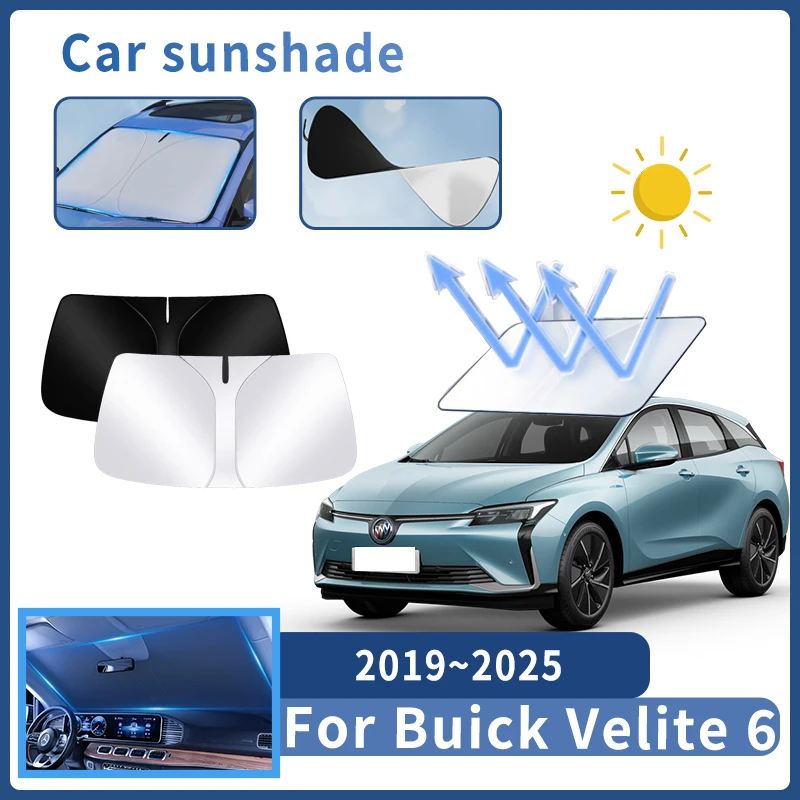 

Auto Parts For Buick Velite 6 2019~2025 2020 Sunshade Windshield Sun Protection Heat Cover Summer Car Interior Accessories Tools