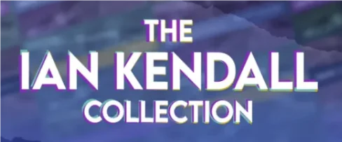 The Ian Kendall Collection by lan Kendall   -Magic tricks  (Instant Download)