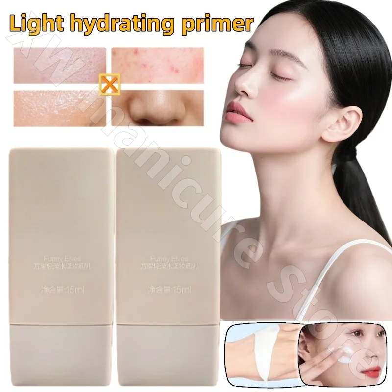 

FUNNYELVES Fangli Light Watery Makeup Primer 15ml Isolating Primer Moisturizing Oil Control Brightening Even Skin Color