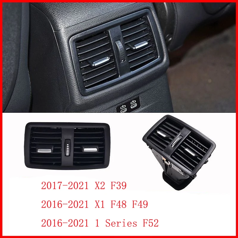 

Rear Console Air Conditioner Vent Grille Complete Assembly Replacement For BMW 1S X1 X2 F52 F48 F49 F39 2016-2021 64229292742