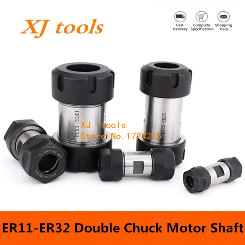 High quality ER11 ER16 ER20 ER25 ER32 Tool Holder DIY Motor Shaft Column Spindle Double Chuck Motor Shaft ER Collet Engraving