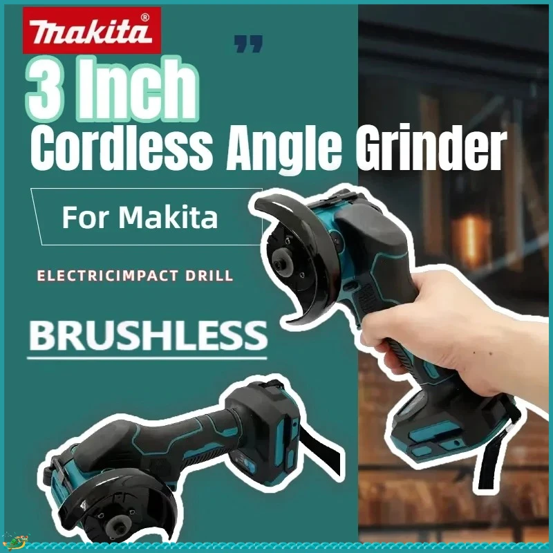 

Makita 3 Inch Mini Angle Grinder Power Tool Cutting Circular Cordless Electirc CUT OFF Saw Power Tool
