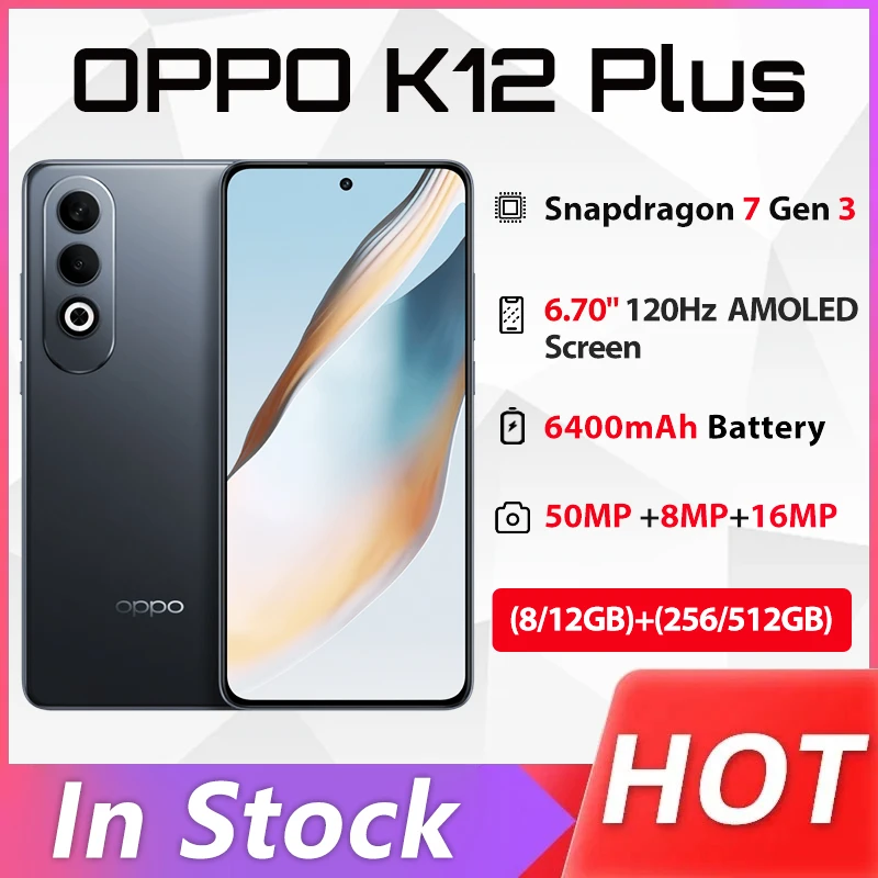 

Original OPPO K12 Plus 5G Smartphone Snapdragon 7 Gen 3 50MP Triple Camera 6.7" 120Hz AMOLED Screen 6400mAh 80W SuperVOOC NFC