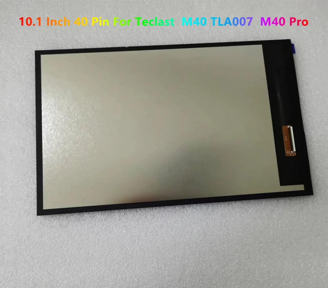 10.1'' Original LCD Display 40 Pin For Teclast M40 TLA007 M40 Pro LCD Display Screen Replacement 100% Tested - Image 4