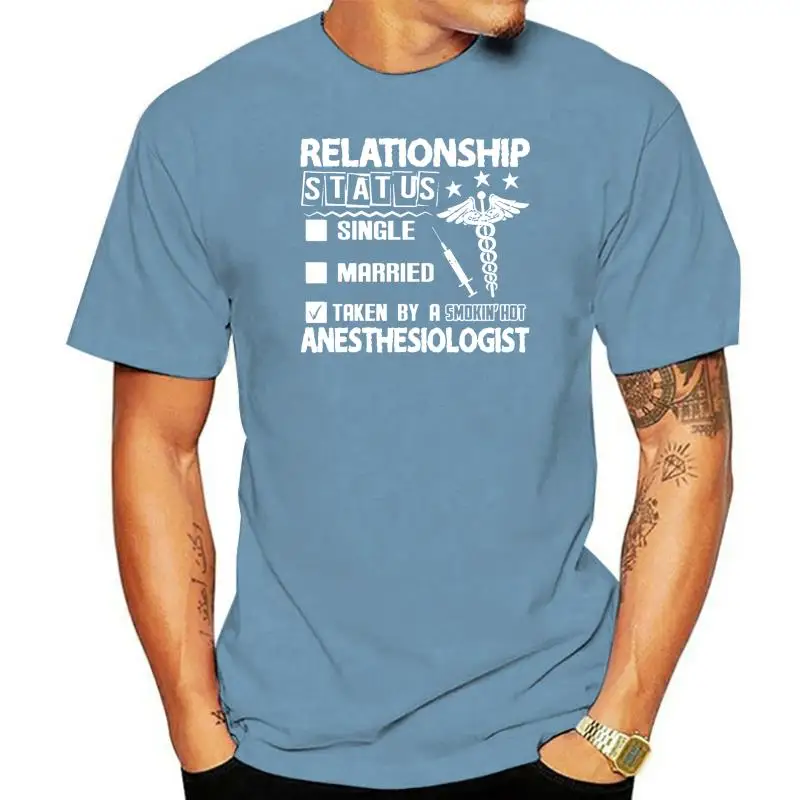 Men Taken By Hot Anesthesiologist Shirt t shirt Custom Short Sleeve S-XXXL slim Loose Building Spring Autumn Outfit shirt