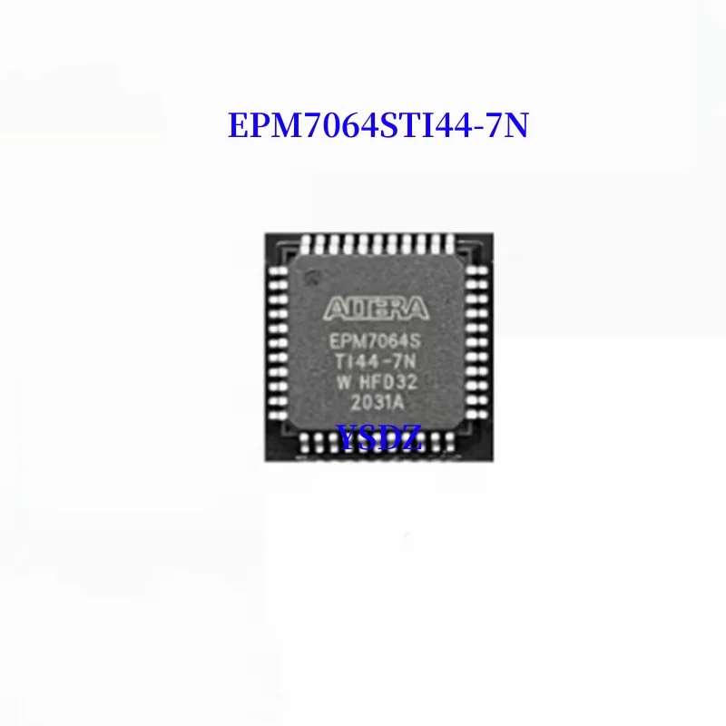 

1pcs/lot New Original EPM7064STI44-7N EPM7064STI44 QFP44 IC CPLD 64MC 7.5NS TQFP44 In Stock