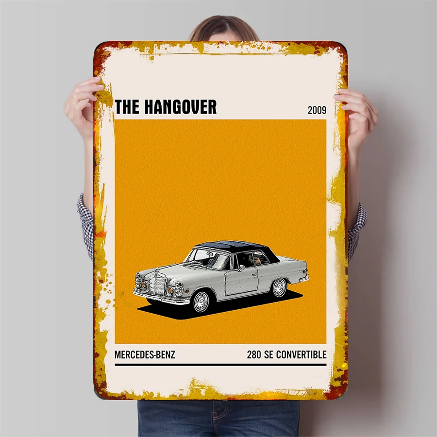 The Hangover Sign Car Poster Vintage Interior Decoration Living Room Custom Metal Tin Signs for Wall Art Decoration Retro Decor
