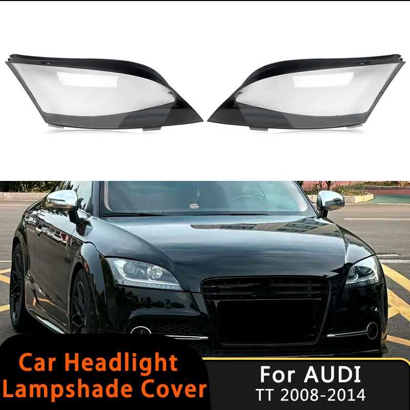 

Auto Headlight Case Headlamp Lens Cover Car Clear Transparent Lampshade Cap Lamp Cover For Audi TT TTS TT RS 2008-2014 8J0941030