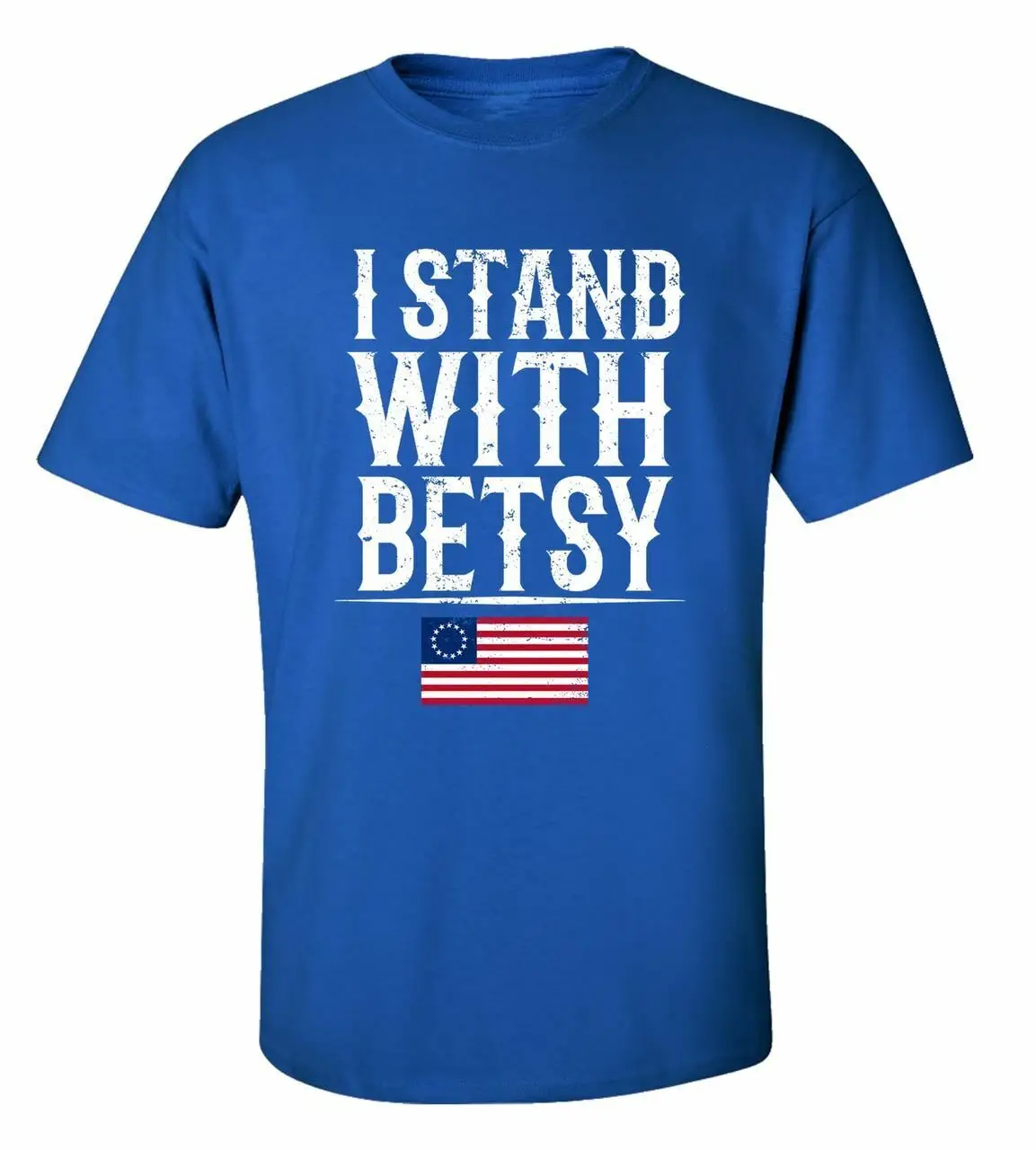 Patriottici i Stand con Betsy Adulto T Shirt Manica Corta