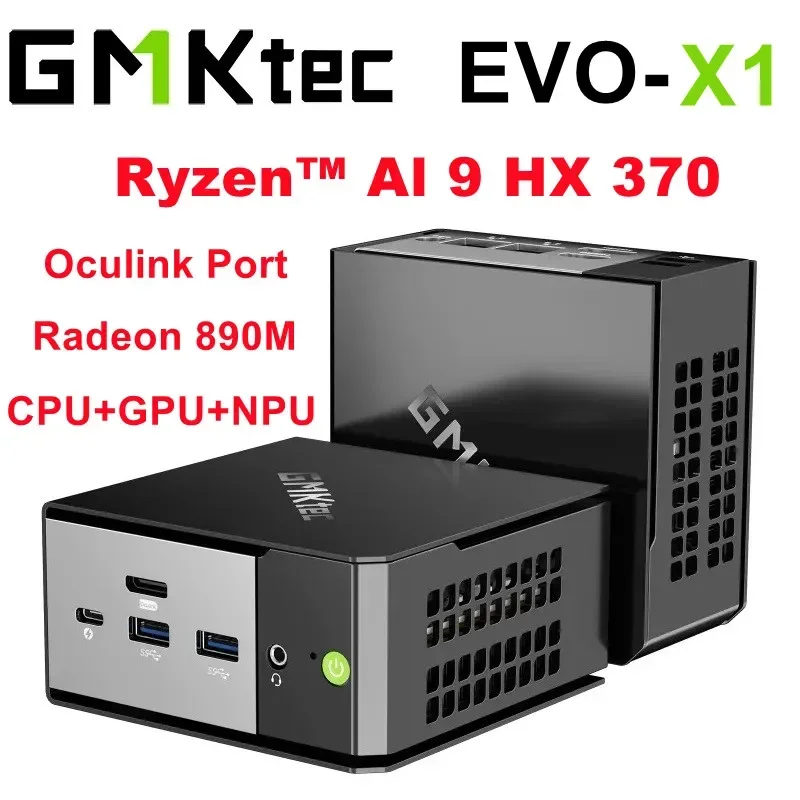 GMKtec EVO-X1 AI Mini PC Ryzen™ Al 9 HX 370 Radeon 890M Oculink Port CPU+CPU+NPU TDP 65W Windows 11PRO LPDDR5X 5600Mhz WIIF 6