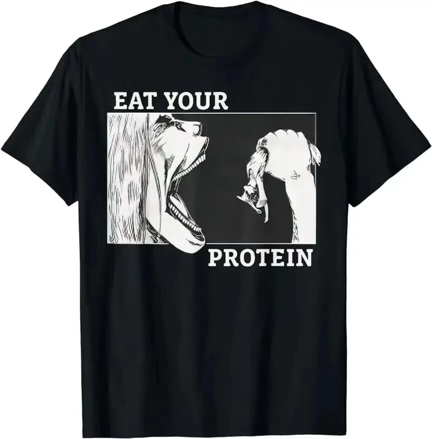 

2025 Eat Your Protein Anime Gym Pump Bodybuilding Fitness T-Shirt Men Women Cotton Tees CrewNeck T Shirts Printing Clothes