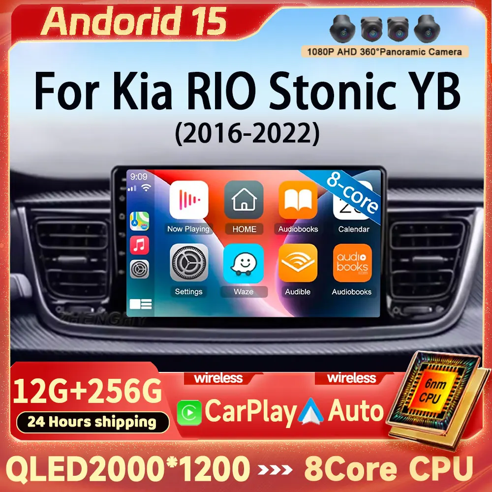 Android 15 Carplay Auto Car Radio GPS Multimedia Video Player Stereo BT For Kia RIO Stonic YB 2016 2017 2018 2019 2020 2021 2022