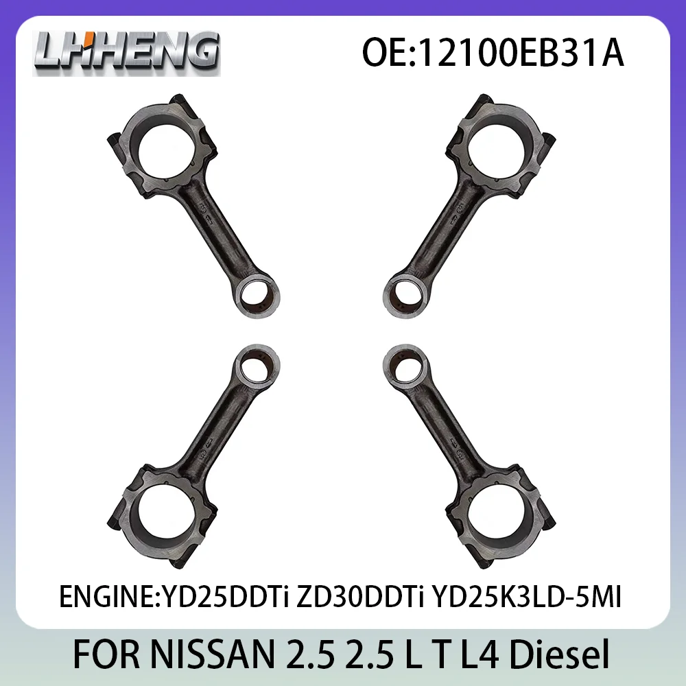 

4 шт. шатун, новый комплект 2,5 л, 2,5 л T L4 Diesel для NISSAN CABSTAR MURANO NAVARA NP300 NT400 02-14 12100EB31A YD25DDTi